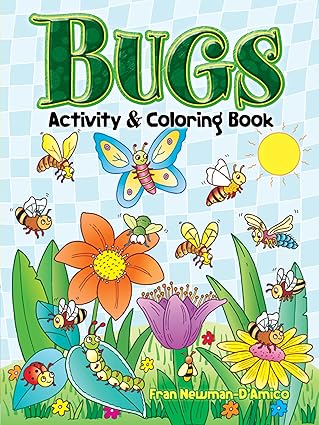 bugs activity and coloring book 1st edition fran newman d\\\\\\\'amico 0486461998, 978-0486461991