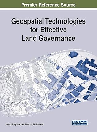 geospatial technologies for effective land governance 1st edition moha el ayachi ,loubna el mansouri