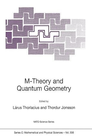 m theory and quantum geometry 1st edition la rus thorlacius ,thordur jonsson 0792364740, 978-0792364740