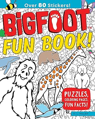 bigfoot fun book puzzles coloring pages fun facts over 80 animal stickers plus activities for kids including
