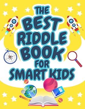 the best riddle book for smart kids brain teasers that kids and family will enjoy perfect riddles book for