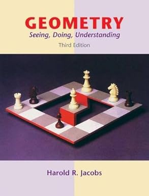 geometry seeing doing understanding 1st edition harold r jacobs 0716743612, 978-0716743613