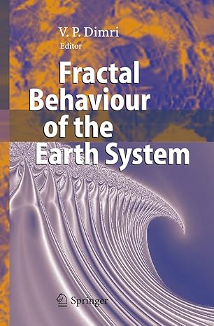 fractal behaviour of the earth system 1st edition v p dimri 3540265325, 978-3540265320