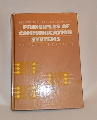 principles of communication systems 1st edition herbert taub ,donald l schilling 0070629552, 978-0070629554