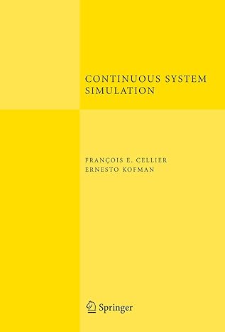 continuous system simulation 1st edition frana ois e cellier ,ernesto kofman 0387261028, 978-0387261027