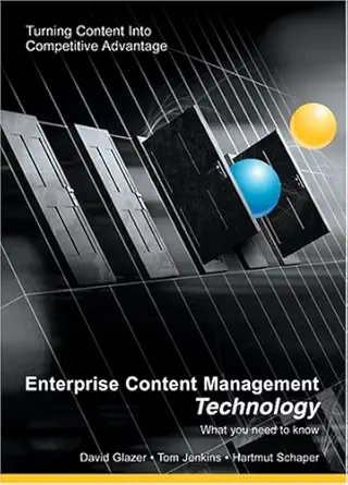 enterprise content management technology what you need to know 1st edition tom jenkins ,david glazer ,hartmut