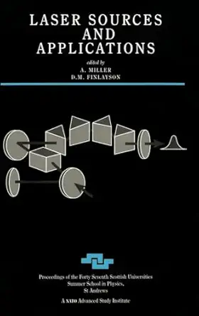 laser sources and applications 1st edition a miller ,d m finlayson 1138455857, 978-1138455856