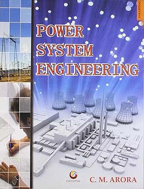 power system engineering 1st edition c m arora 8175153261, 978-8175153264
