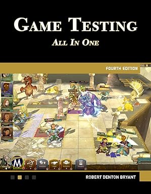 game testing all in one 1st edition robert bryant 1501521683, 978-1501521683