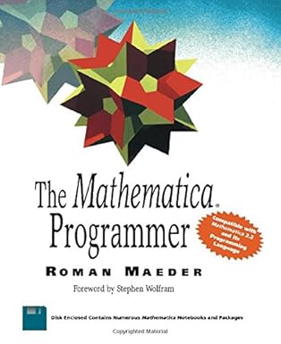 the mathematica programmer 1st edition roman e maeder 0124649904, 978-0124649903