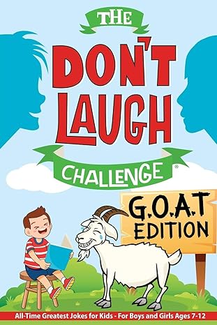 he don laugh challenge g o a ediion all ime greaes jokes for kids for boys and girls ages 7 12 years old 1st