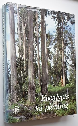 eucalypts for planting 1st edition maxwell ralph jacobs 9251005702, 978-9251005705