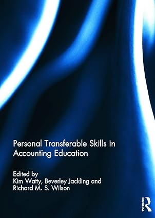 personal transferable skills in accounting education 1st edition kim watty ,beverley jackling ,richard m s