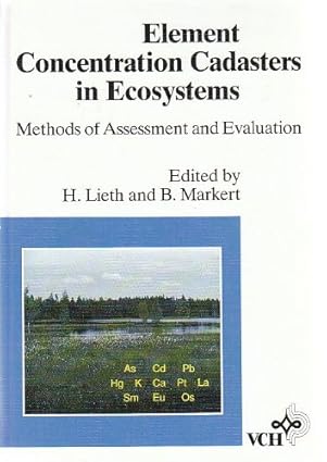 element concentration cadasters in ecosystems methods of assessment and evaluation 1st edition helmut lieth
