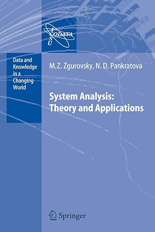 system analysis theory and applications 1st edition mikhail z zgurovsky ,n d pankratova 3540488790,