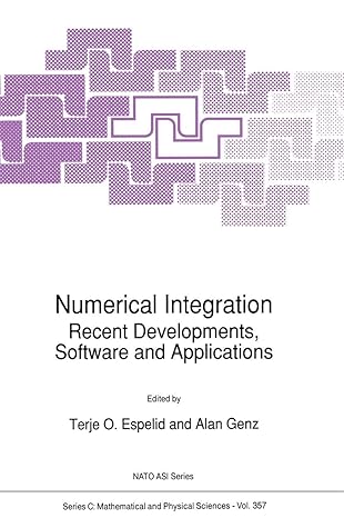 numerical integration recent developments software and applications 1st edition t o espelid ,alan genz