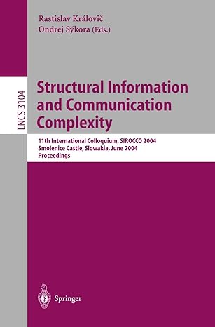 structural information and communication complexity 11th international colloquium sirocco 2004 smolenice