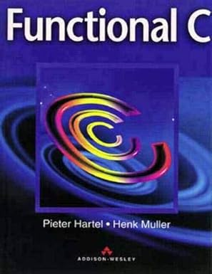 functional c 1st edition p hartel ,f muller 0201419505, 978-0201419504