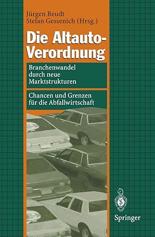 die altauto verordnung branchenwandel durch neue marktstrukturen chancen und grenzen fa 1/4r die