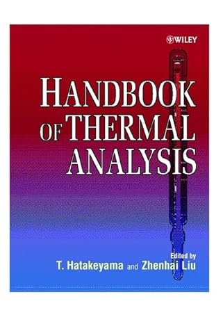 handbook of thermal analysis 1st edition t hatakeyama ,liu zhenhai 0471983632, 978-0471983637