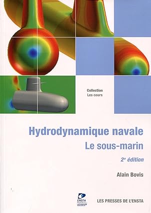 hydrodynamique navale le sous marin 1st edition alain bovis 2722509539, 978-2722509535