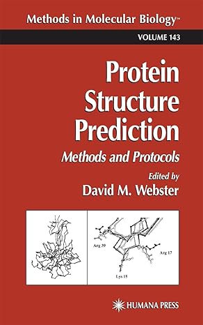 protein structure prediction methods and protocols 1st edition david m webster 0896036375, 978-0896036376