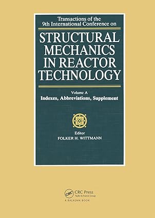 structural mechanics in reactor technology indexes abbreviations supplement 1st edition f h wittmann