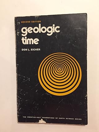 geologic time 1st edition don l eicher 0133524922, 978-0133524925
