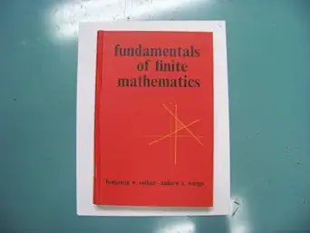 fundamentals of finite mathematics 1st edition volker, benjamin w 070022355x, 978-0700223558