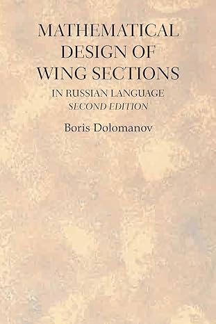mathematical design of wing sections   in russian language 1st edition boris dolomanov 1493175971,