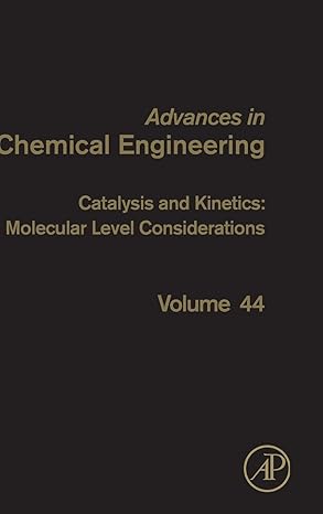 catalysis and kinetics molecular level considerations 1st edition guy b marin 0124199747, 978-0124199743