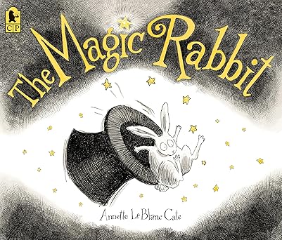 the magic rabbit 1st edition annette leblanc cate 0763666858, 978-0763666859