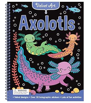 velvet art axolotls activity book with velvet coloring pages and holographic stickers 1st edition lake press