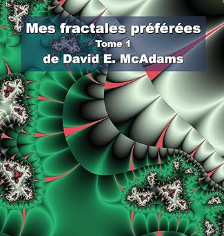 mes fractales prafaraes tome 1 matiques pour enfants 1st edition david e mcadams 163270613x, 978-1632706133