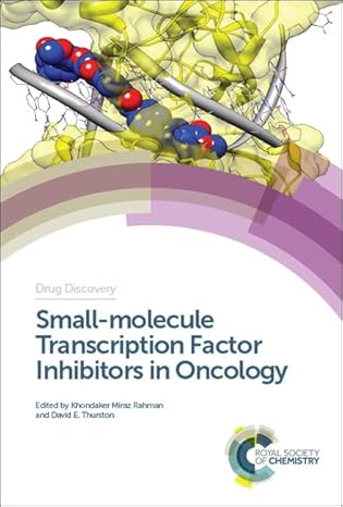small molecule transcription factor inhibitors in oncology 1st edition khondaker miraz rahman ,david thurston