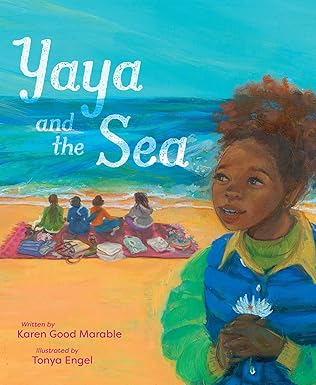 yaya and the sea 1st edition karen good marable ,tonya engel 1534462015, 978-1534462014