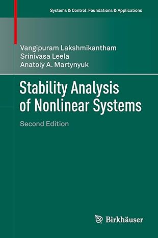 stability analysis of nonlinear systems 1st edition vangipuram lakshmikantham ,srinivasa leela ,anatoly a