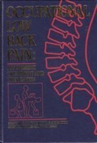 occupational low back pain assessment treatment and prevention 1st edition malcolm h pope dr med sc phd ,don