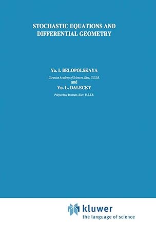 stochastic equations and differential geometry 1st edition ya i belopolskaya ,yu l dalecky 9027728070,