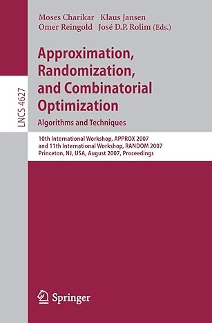 approximation randomization and combinatorial optimization algorithms and techniques 10th international