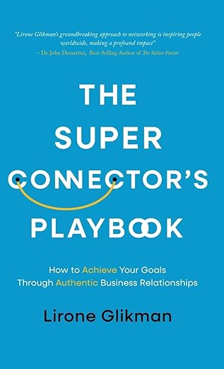 the super connectors playbook 1st edition lirone glikman 1761242091, 978-1761242090