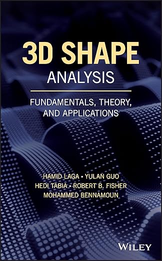 3d shape analysis 1st edition hamid laga 1119405106, 978-1119405108
