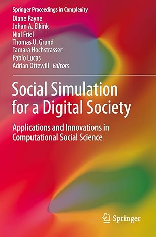 social simulation for a digital society applications and innovations in computational social science 1st