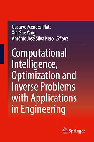 computational intelligence optimization and inverse problems with applications in engineering 1st edition