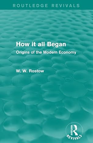 how it all began 1st edition w w rostow 0415742277, 978-0415742276
