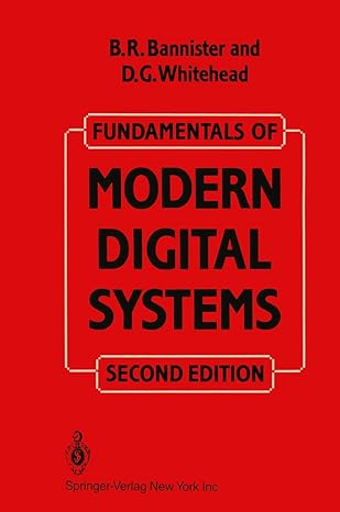 fundamentals of modern digital systems 1st edition b bannister 1468462962, 978-1468462968