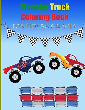monster truck coloring book the ultimate monster truck coloring activity book with over 45 designs for kids