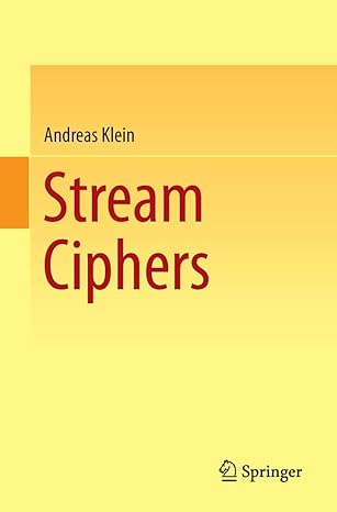 stream ciphers 1st edition andreas klein 1447150783, 978-1447150787