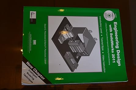 engineering design with solidworks 2011 a step by step project based approach utilizing 3d solid modeling 1st