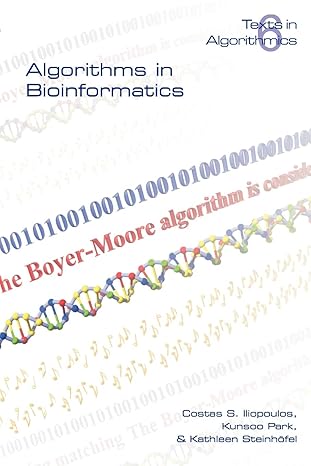 algorithms in bioinformatics 1st edition c s iliopoulos ,k park ,k steinhoefel 1904987362, 978-1904987369